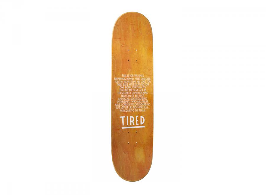 Tired Skateboards Jolt Board Regular - Tired Skateboards